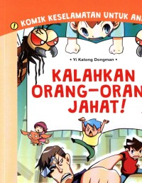 Image of Kalahkan orang-orang jahat!