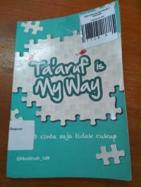Image of TA'ARUF  MY  WAY