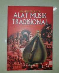 Image of Ensiklopedia Alat Musik Tradisional