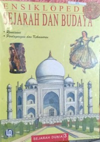 Image of Ensiklopedia Sejarah Dan Budaya. Sejarah Dunia 3