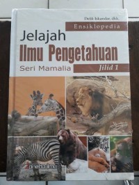 Image of jelajah ilmu pengetahuan seri mamalia jilid 1