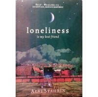 Image of Loneliness is my Best Friend (Self Healing 2)