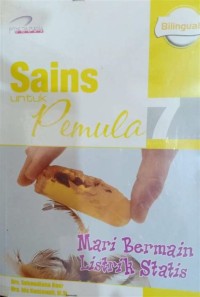 Image of Sains Untuk Pemula 7, Mari Bermain Listrik Statis
