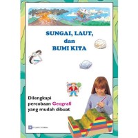 Image of Sungai, Laut dan Bumi Kita
